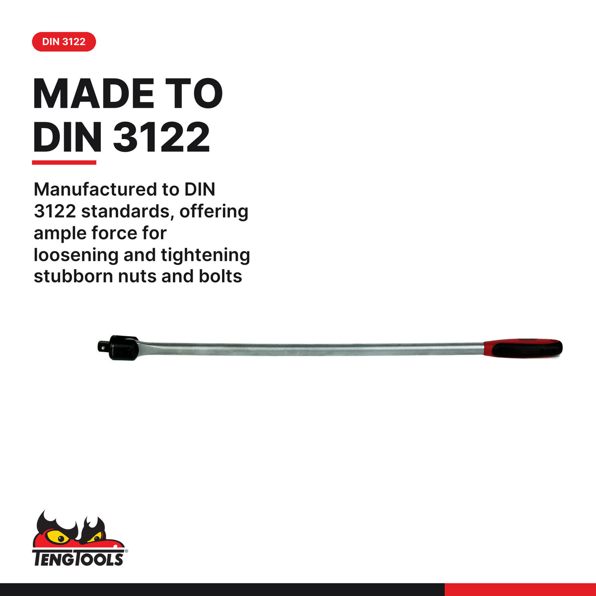 Teng Tools 1/2 inch drive breaker bar DIN 3122, 450 or 600 mm, manufactured to DIN 3122 standards