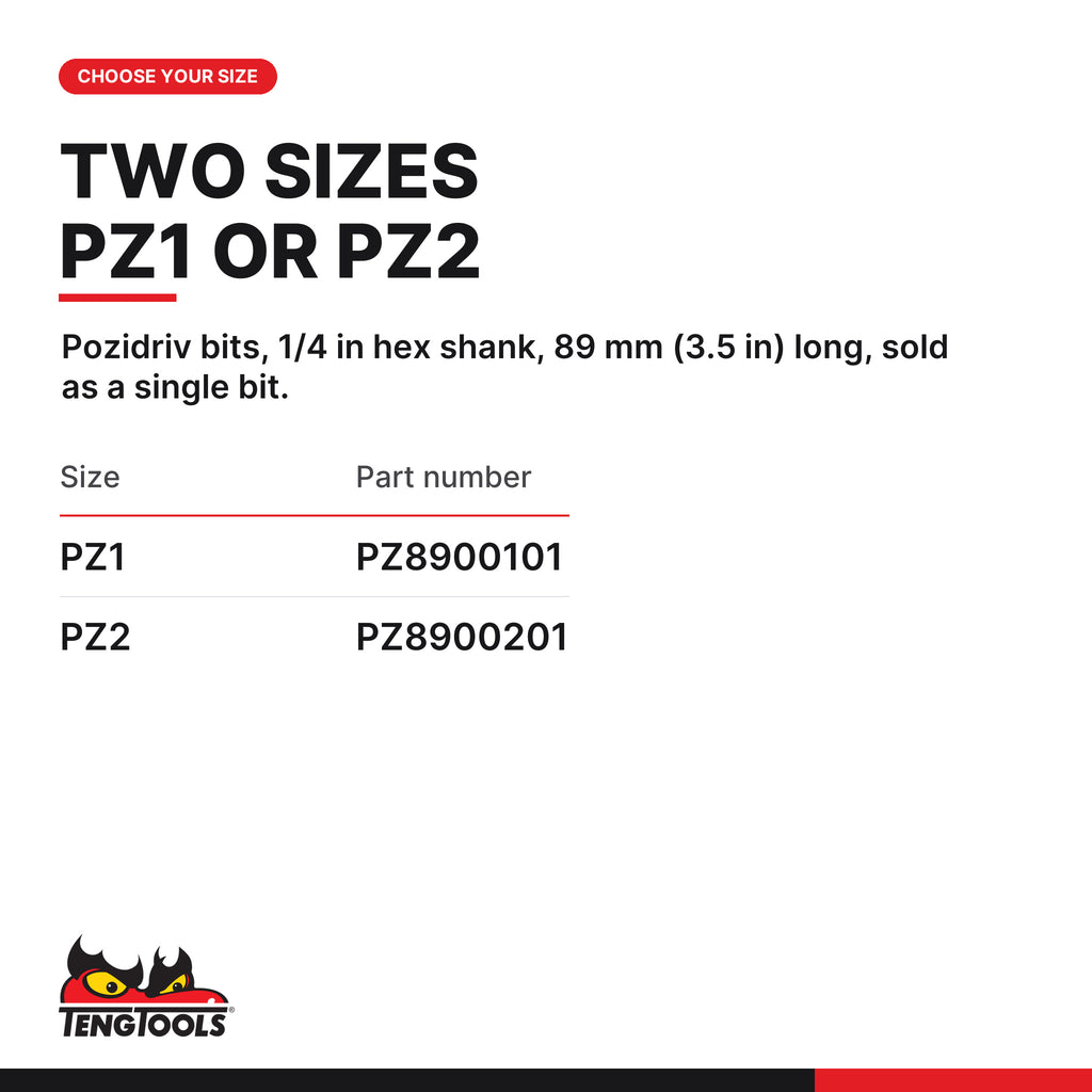 Teng Tools Pozidriv bits with 1/4 in hex shank, 89 mm (3.5 in), PZ1 to PZ2, two sizes PZ1 to PZ2, part numbers PZ8900101 to