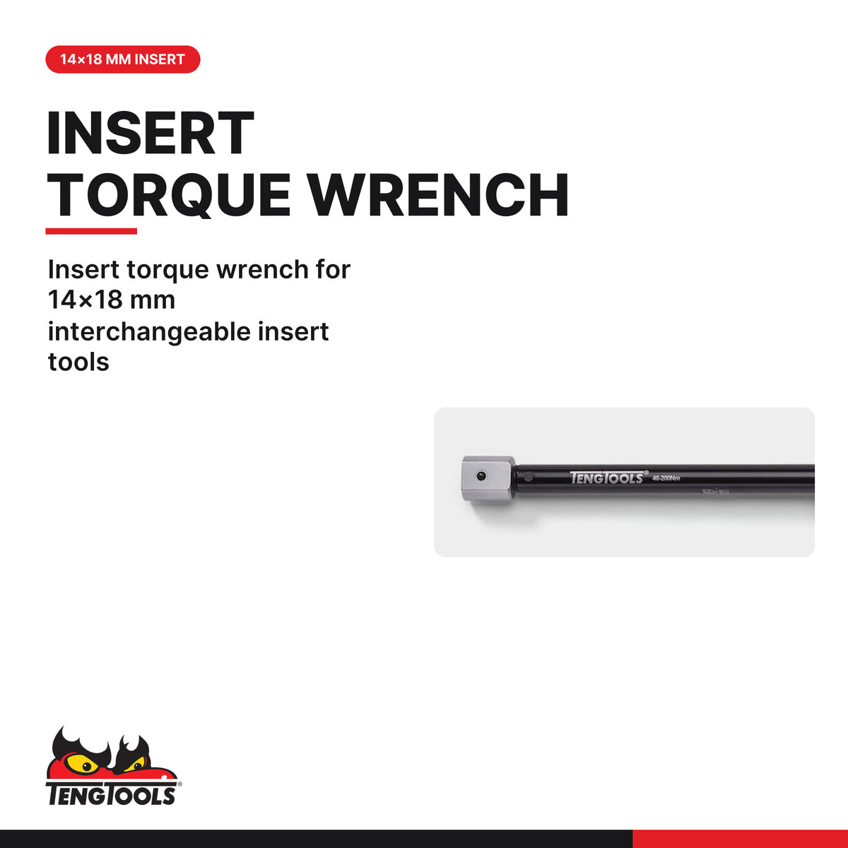 Teng Tools 1292P418 14 x 18 mm Insert Torque Wrench Body 40-200 Nm, insert torque wrench for 14×18 mm interchangeable insert