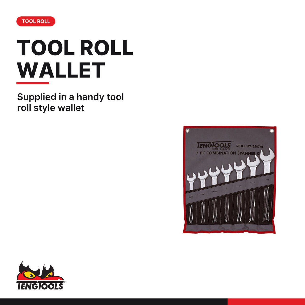 Teng Tools 6507AF Combination Spanner Set 13/16"-1 1/4" Tool Roll 7, supplied in a handy tool roll style wallet