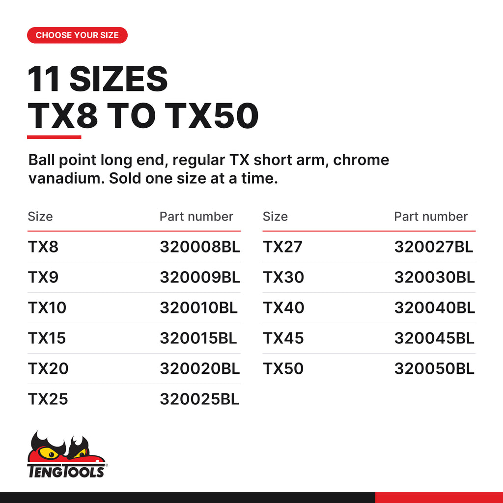 Teng Tools ball point TX key, TX8 to TX50, eleven sizes TX8 to TX50, part numbers 320008BL to 320050BL