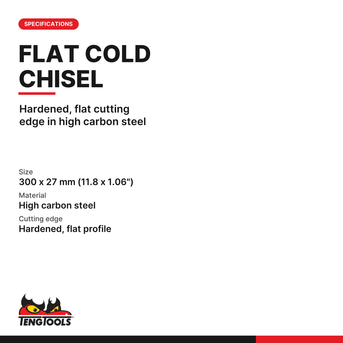 Teng Tools CC300F Flat Cold Chisel 300 x 27mm, hardened, flat cutting edge in high carbon steel