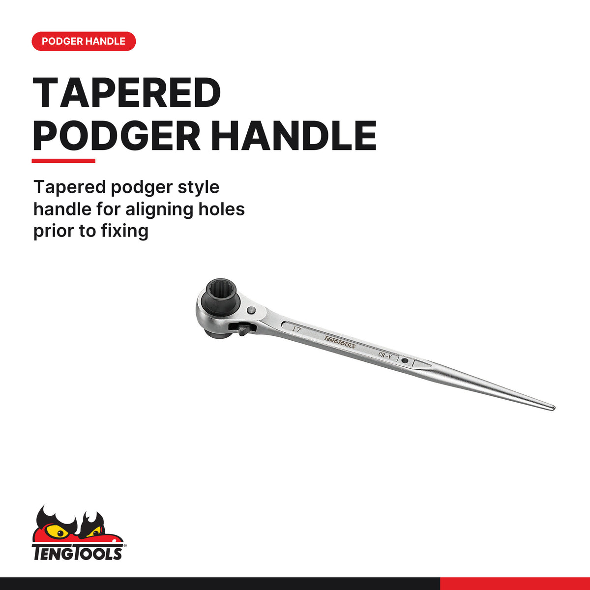 Teng Tools PGW1719 Ratcheting Construction Wrench, tapered podger style handle for aligning holes prior to fixing