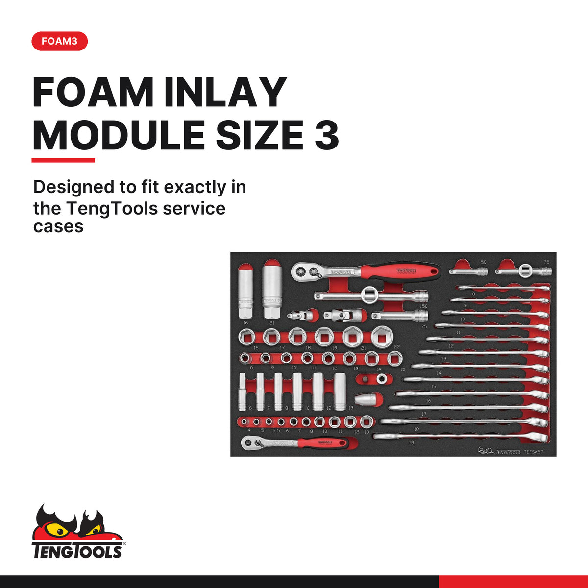 Teng Tools TEFSK57 Spanner & Socket Set FOAM3 57 Pieces, designed to fit exactly in the TengTools service cases