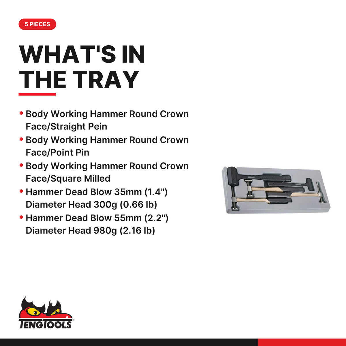 Teng Tools TTPSAD Bodywork Hammer Set TT4 5 Pieces, what's in the tray
